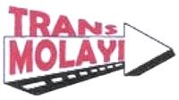 TRANS MOLAYI