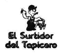 ST EL SURTIDOR DEL TAPICERO