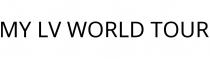 MY LV WORLD TOUR