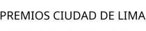 PREMIOS CIUDAD DE LIMA