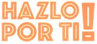 HAZLO POR TI!