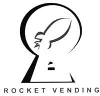 ROCKET VENDING