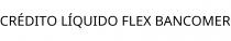 CRÉDITO LÍQUIDO FLEX BANCOMER