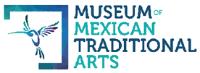 MUSEUM OF MEXICAN TRADITIONAL ARTS