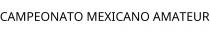 CAMPEONATO MEXICANO AMATEUR