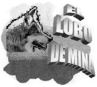 EL LOBO DE MINA