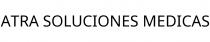 ATRA SOLUCIONES MEDICAS