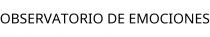 OBSERVATORIO DE EMOCIONES