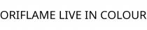 ORIFLAME LIVE IN COLOUR
