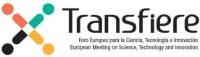 TRANSFIERE FORO EUROPEO PARA LA CIENCIA; TECNOLOGÍA E INNOVACIÓN EUROPEAN MEETING ON SCIENCE; TECHNOLOGY AND INNOVATION