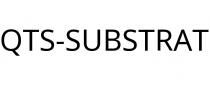 QTS-SUBSTRAT