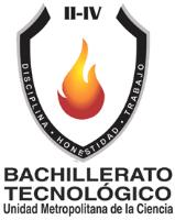 BACHILLERATO TECNOLÓGICO UNIDAD METROPOLITANA DE LA CIENCIA