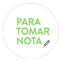 PARA TOMAR NOTA