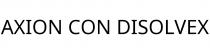 AXION CON DISOLVEX