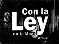 CON LA LEY EN LA MANO OFICIAL