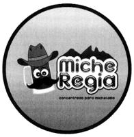 MICHE REGIA