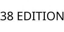 38 EDITION
