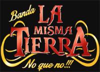 BANDA LA MISMA TIERRA NO QUE NO