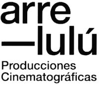 ARRE LULÚ PRODUCCIONES CINEMATOGRÁFICAS