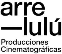ARRE LULÚ PRODUCCIONES CINEMATOGRÁFICAS