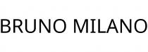 BRUNO MILANO