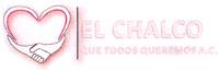 EL CHALCO QUE TODOS QUEREMOS A.C.