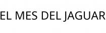 EL MES DEL JAGUAR