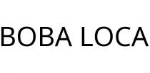 BOBA LOCA