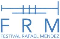 FRM FESTIVAL RAFAEL MÉNDEZ
