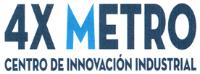 4XMETRO CENTRO DE INNOVACIÓN INDUSTRIAL