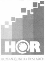 HQR HUMAN QUALITY RESEARCH