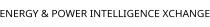 ENERGY & POWER INTELLIGENCE XCHANGE