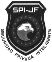SPI-JF SEGURIDAD PRIVADA INTELIGENTE