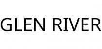 GLEN RIVER