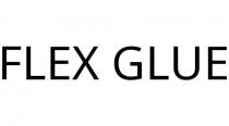 FLEX GLUE