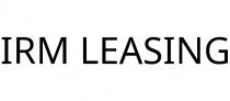 IRM LEASING