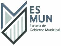ESMUN ESCUELA DE GOBIERNO MUNICIPAL