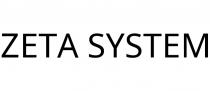 ZETA SYSTEM