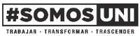 #SOMOS UNI TRABAJAR TRANSFORMAR TRASCENDER