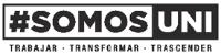 #SOMOS UNI TRABAJAR TRANSFORMAR TRASCENDER