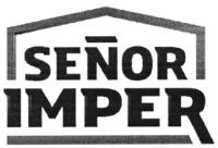 SEÑOR IMPER