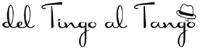 DEL TINGO AL TANGO