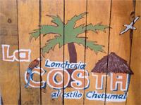 LONCHERIA LA COSTA; AL ESTILO CHETUMAL