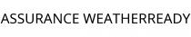ASSURANCE WEATHERREADY