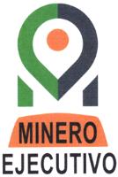 MINERO EJECUTIVO