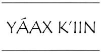 YÁAXK´IIN