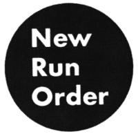 NEW RUN ORDER