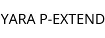 YARA P-EXTEND