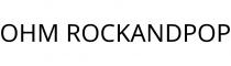 OHM ROCKANDPOP