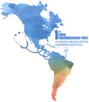 1ER FORO PANAMERICANO PACE DE ATENCIÓN A URGENCIAS MEDICAS Y EMERGENCIAS OBSTETRICAS